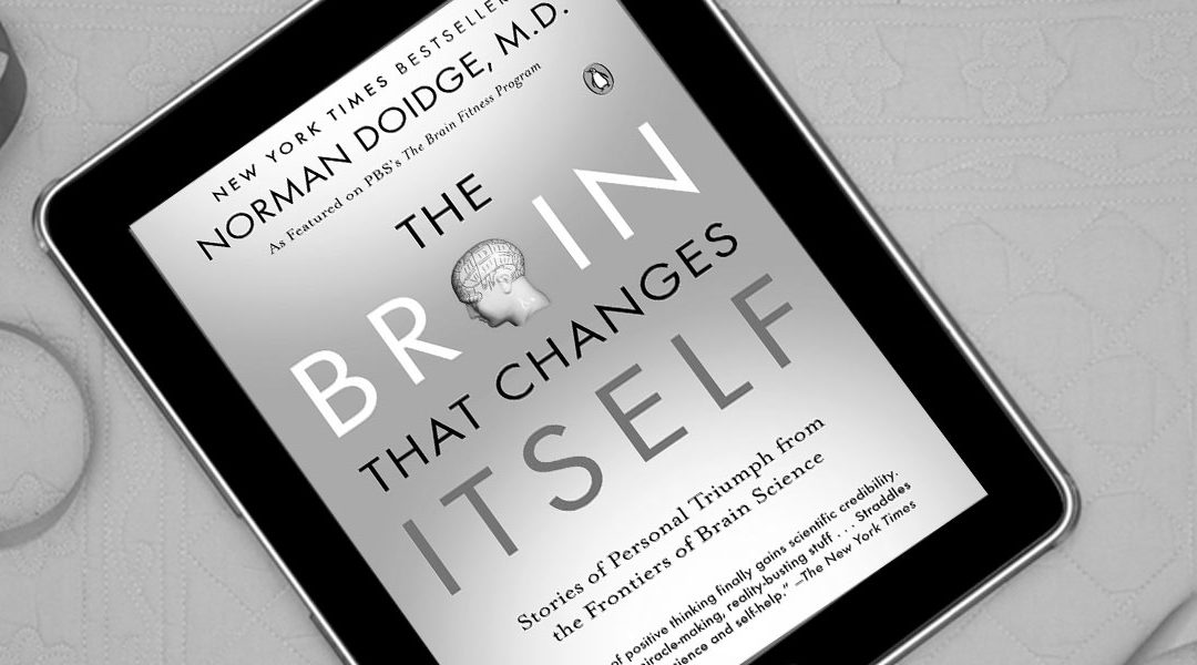 Free Chapter: The Brain That Changes Itself