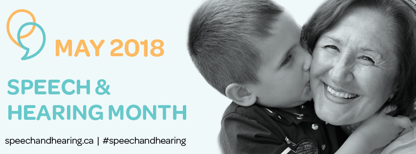May Is Speech & Hearing Month #speechandhearing